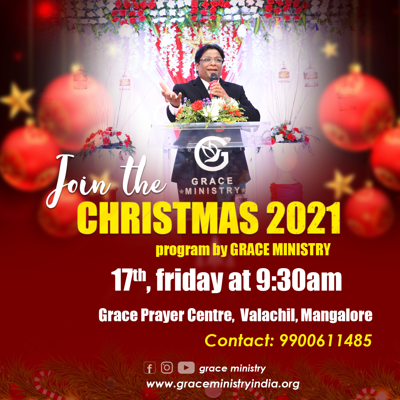 Join the Christmas Program 2021 of Grace Ministry on 17th December, Friday from 9:30 Am - 2:00 Pm at Grace Prayer Centre, Valachil in Mangalore. Together, let’s celebrate the message of Christmas. 